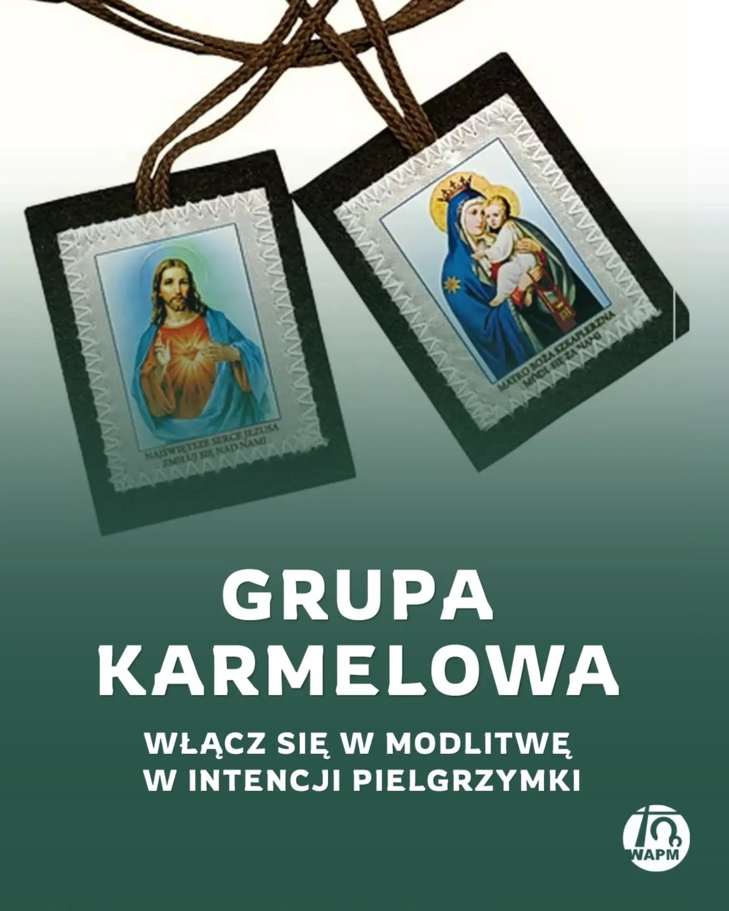 Grupa KARMELOWA – włącz się w modlitwę w intencji pielgrzymki