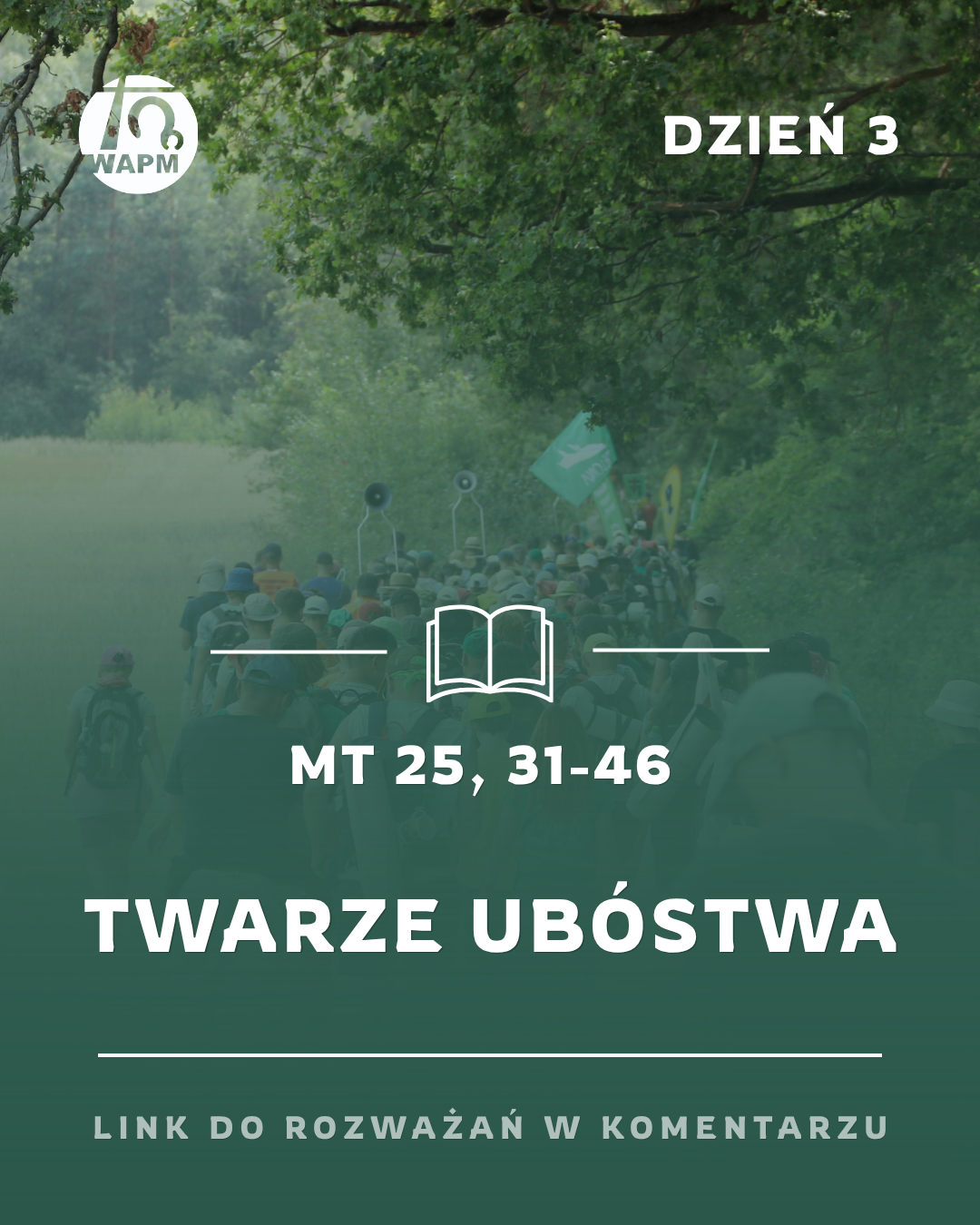 ROZWAŻANIA 46.WAPM – DZIEŃ 3