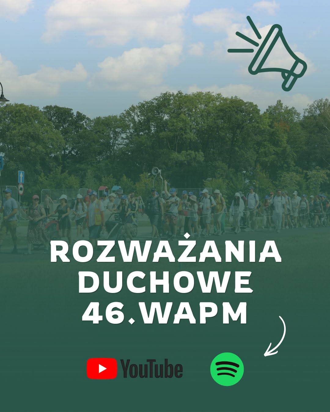 Rozważania duchowe 46. WAPM